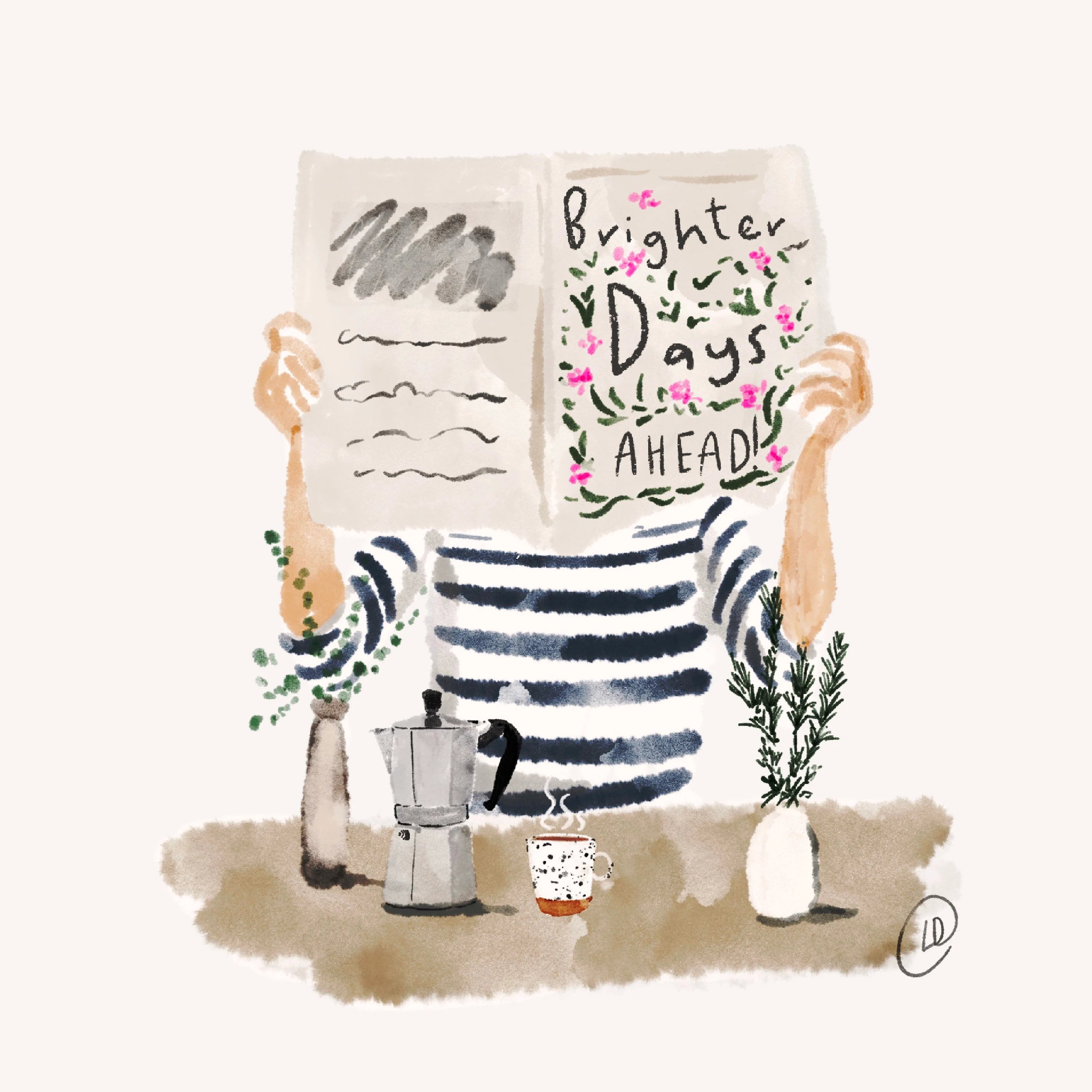 Brighter Days Ahead Print