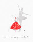 Dancer Dreams Illustrated Print