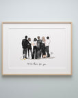 Friends There For You Print
