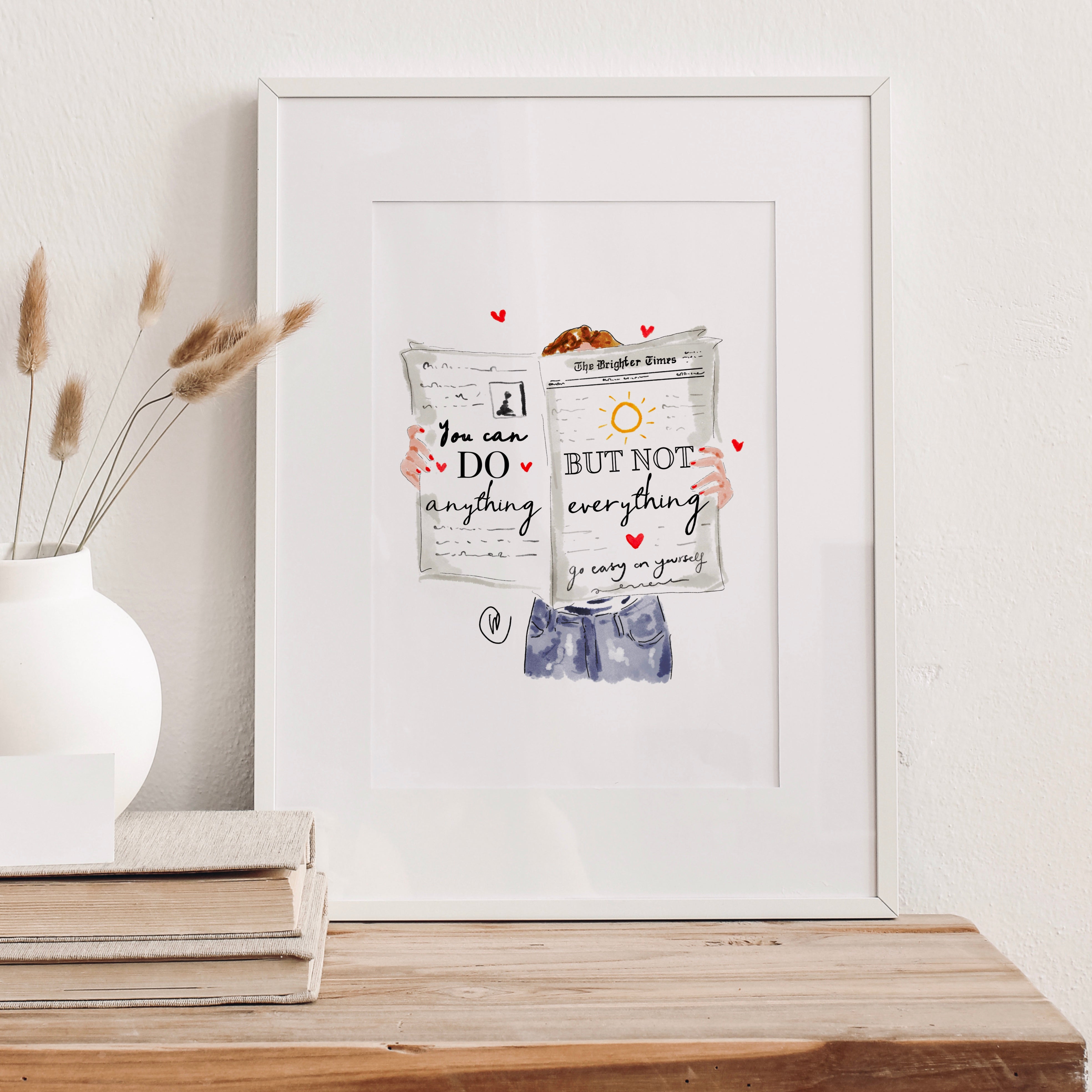 You Can DO Anything But Not Everything Illustrated Print