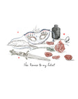 The Romeo to my Juliet | Print