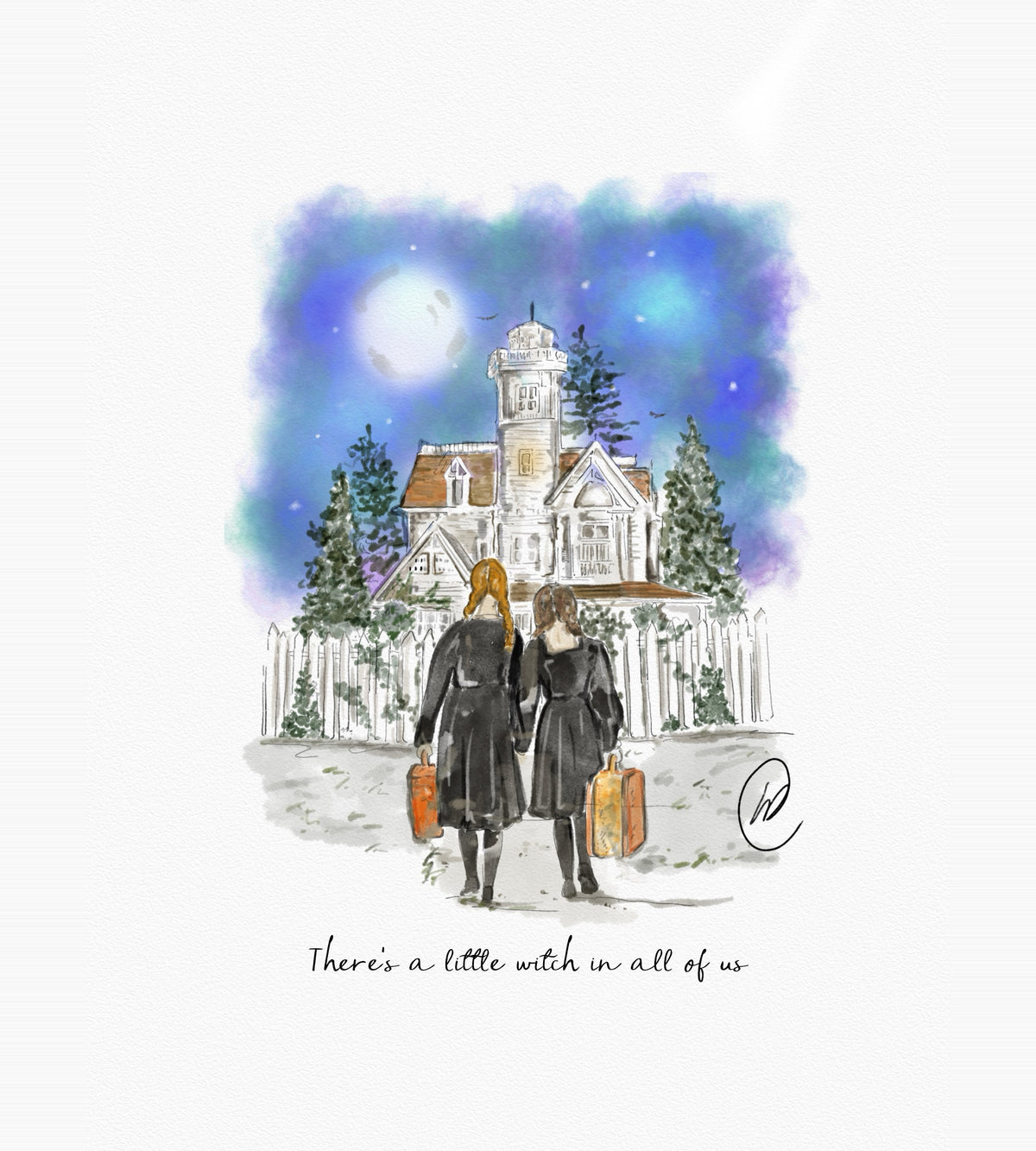 Watercolour illustration of two sisters seen from behind, one with red plaited hair and one with brown, both in long black coats and holding hands, carrying an orange and a yellow suitcase as they walk towards a white clapboard house with a turret behind a picket fence, fir trees either side and a swirling blue and purple night sky with a full moon behind, with the words 'There's a little witch in all of us'.