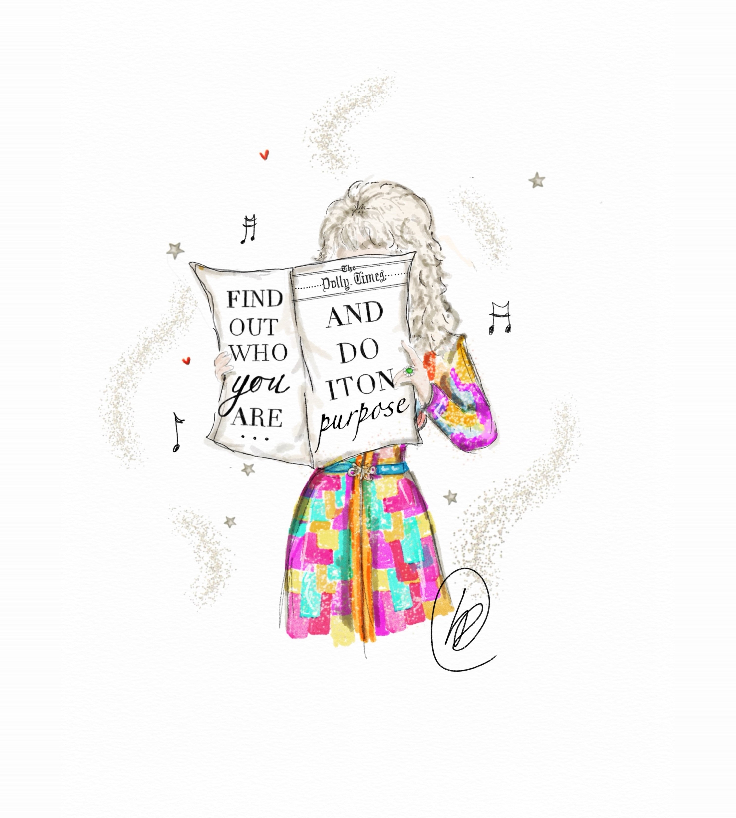 Watercolour illustration of a woman seen from behind with big blonde curly hair, holding open a newspaper called The Dolly Times and wearing a patchwork skirt of pink, yellow and turquoise, with gold sparkle swirls, music notes, gold stars and small red hearts around her, and the handwritten words 'Find out who you are and do it on purpose' across the pages.