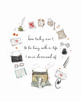 Watercolour illustration of a stone cottage with smoke curling from the chimney, framed by a circle of treasured things, a typewriter, a quill and ink pot, an alarm clock, a heart shaped padlock and key, love letters, reading glasses and an open book, with the words 'how lucky am I, to be busy with a life I once dreamed of'.