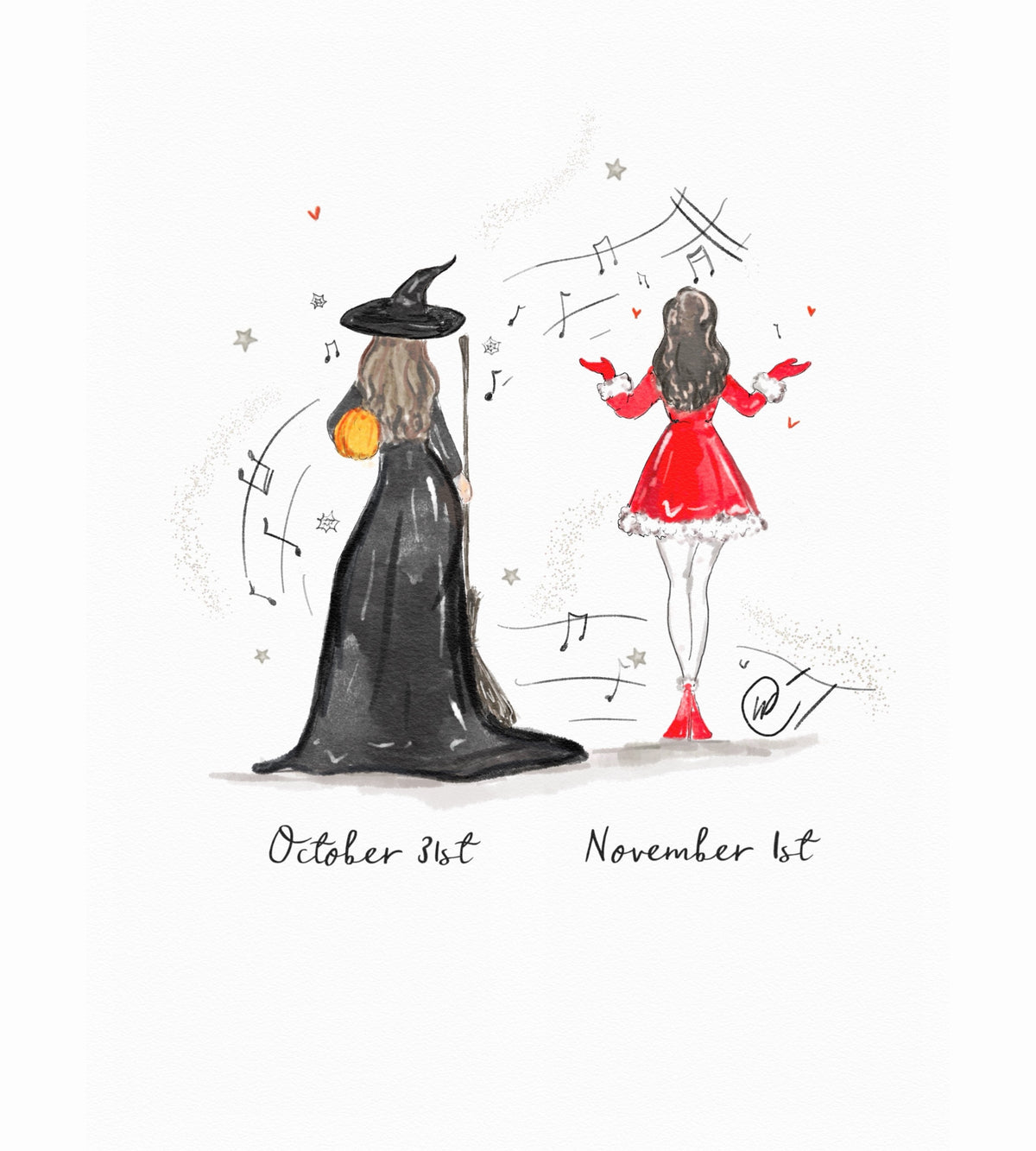 Watercolour illustration of a witch in a long black dress and pointed hat, holding a pumpkin and broom, walking away from a woman in a red Santa dress with fur trim who throws her arms up among music notes and stars. Handwritten words underneath read: October 31st, November 1st.